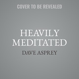 Front cover_Heavily Meditated