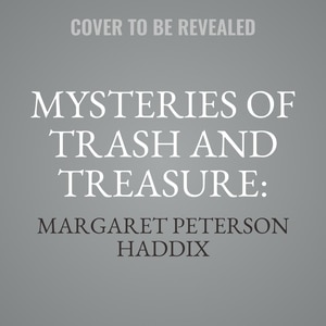 Front cover_Mysteries of Trash and Treasure: The Stolen Key