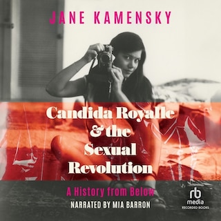 Couverture_Candida Royalle & the Sexual Revolution