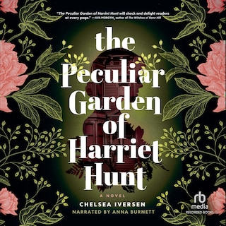 Front cover_The Peculiar Garden of Harriet Hunt