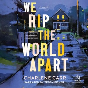 Couverture_We Rip the World Apart