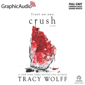 Front cover_Crush (1 of 2) [Dramatized Adaptation]