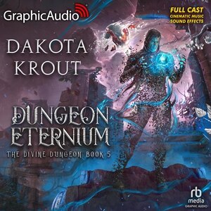 Front cover_Dungeon Eternium [Dramatized Adaptation]