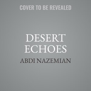 Desert Echoes