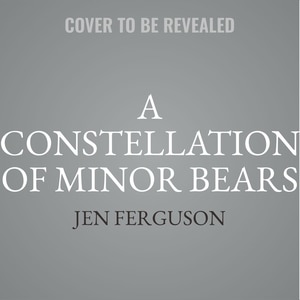 Front cover_A Constellation of Minor Bears