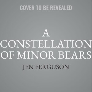 Front cover_A Constellation of Minor Bears