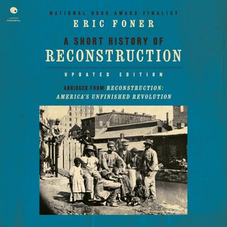 Couverture_A Short History of Reconstruction [Updated Edition]