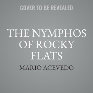 Couverture_The Nymphos of Rocky Flats