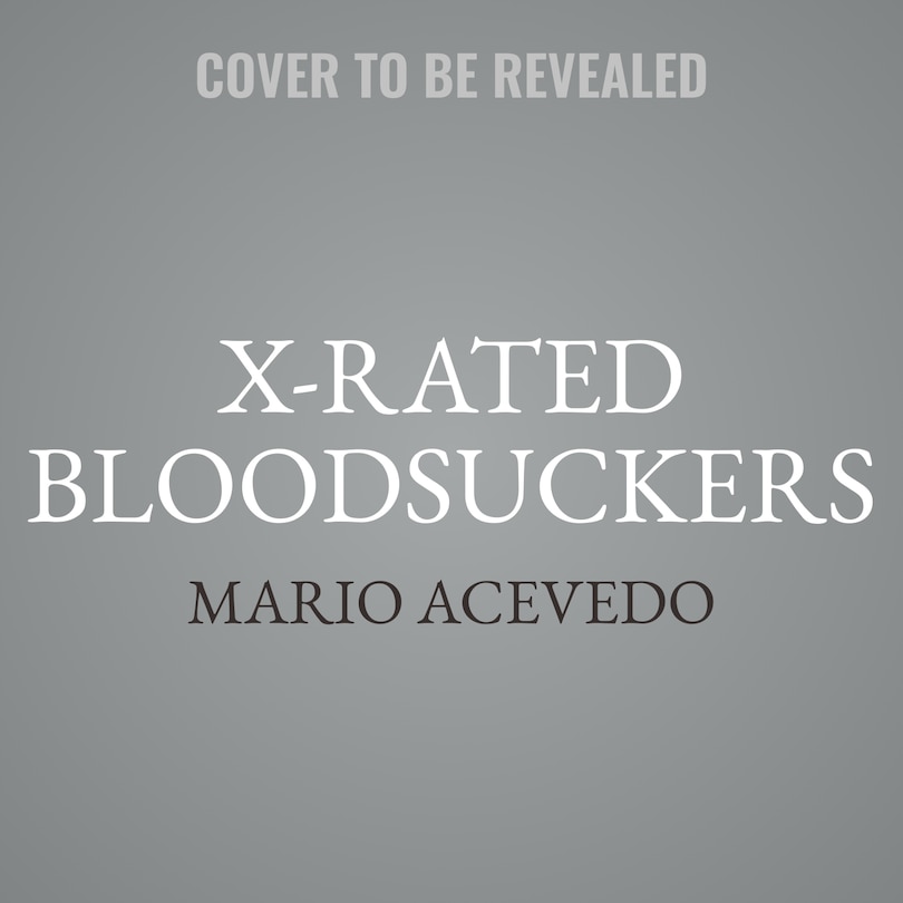 Front cover_X-Rated Bloodsuckers