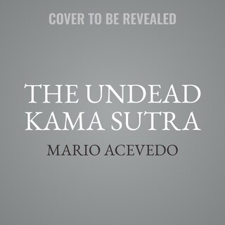 Couverture_The Undead Kama Sutra