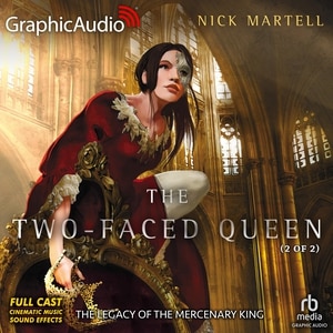 Couverture_The Two-Faced Queen (2 of 2) [Dramatized Adaptation]