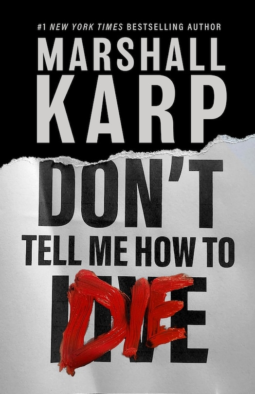 Front cover_Don’t Tell Me How to Die