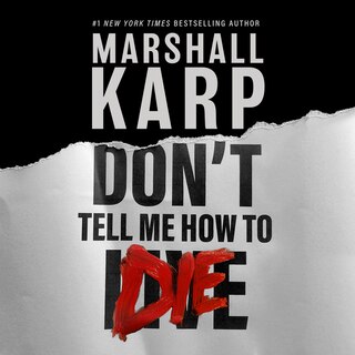 Front cover_Don’t Tell Me How to Die