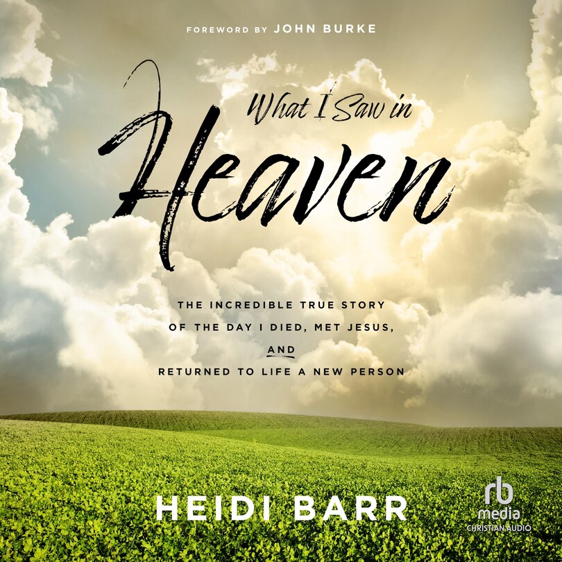Front cover_What I Saw in Heaven