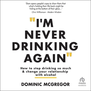Couverture_I'm Never Drinking Again