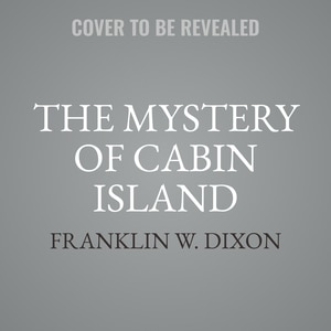 Front cover_The Mystery of Cabin Island