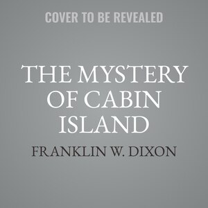 Front cover_The Mystery of Cabin Island