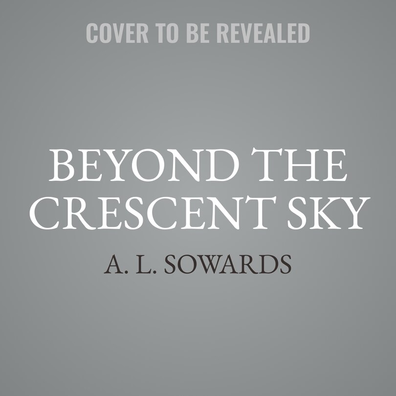Front cover_Beyond the Crescent Sky