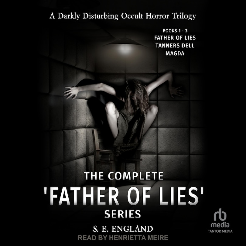 Front cover_The Complete 'Father of Lies' Series Books 1-3