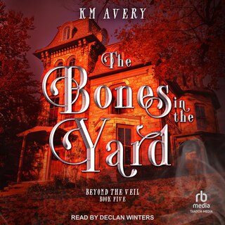 Front cover_The Bones in the Yard