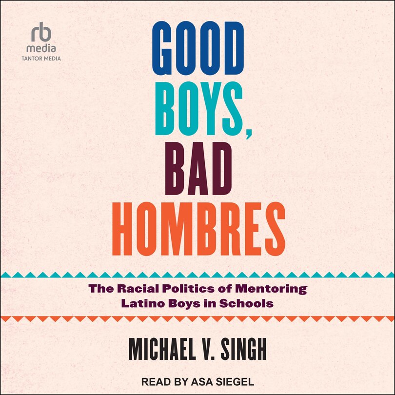Couverture_Good Boys, Bad Hombres