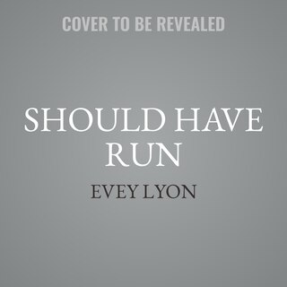 Front cover_Should Have Run