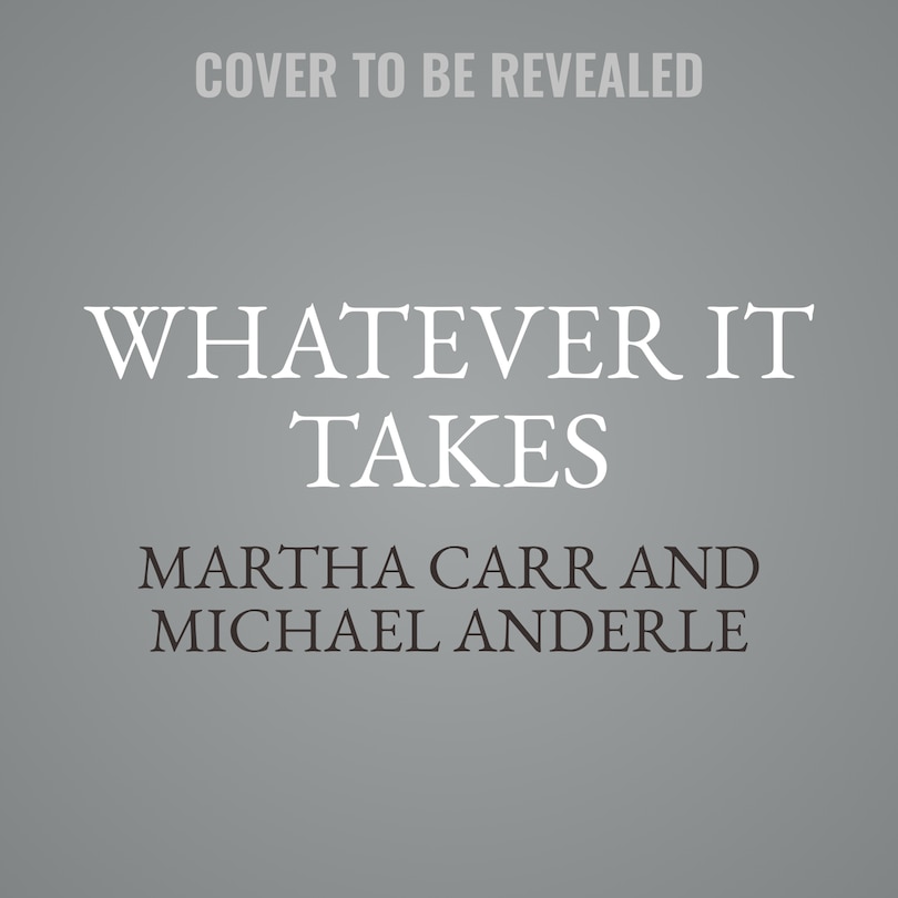 Front cover_Whatever It Takes