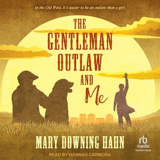 Front cover_The Gentleman Outlaw and Me