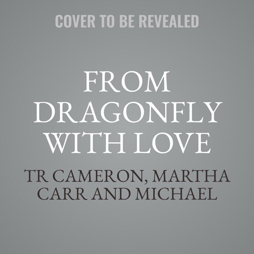 Front cover_From Dragonfly With Love