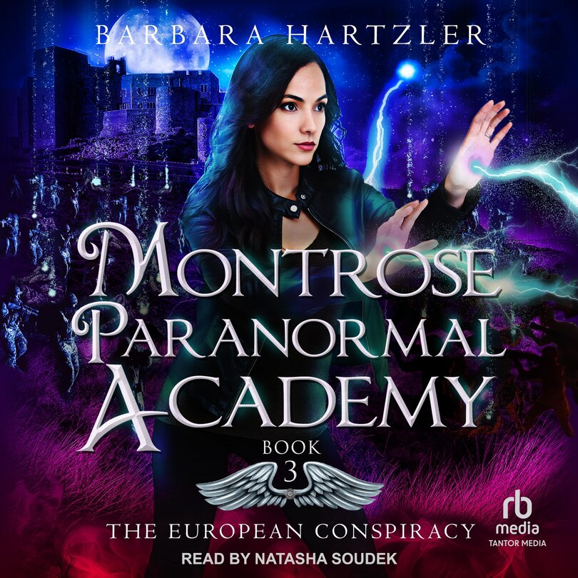 Front cover_Montrose Paranormal Academy: The European Conspiracy
