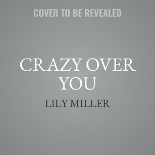 Front cover_Crazy Over You