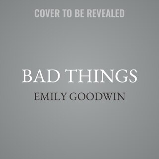 Front cover_Bad Things