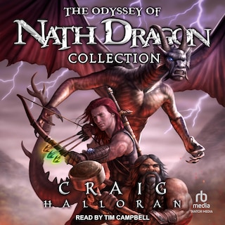 The Odyssey of Nath Dragon Collection: The Lost Dragon Chronicles