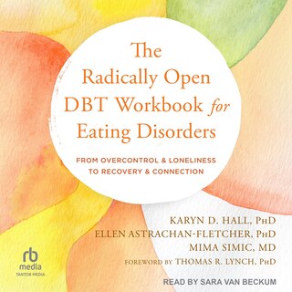 Front cover_The Radically Open DBT Workbook for Eating Disorders