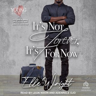 Front cover_It's Not Forever, It's For Now