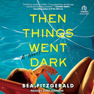 Couverture_Then Things Went Dark