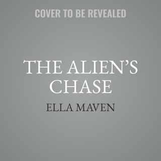 Front cover_The Alien’s Chase
