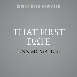 Front cover_That First Date