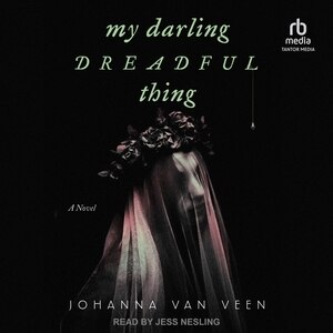 Front cover_My Darling Dreadful Thing