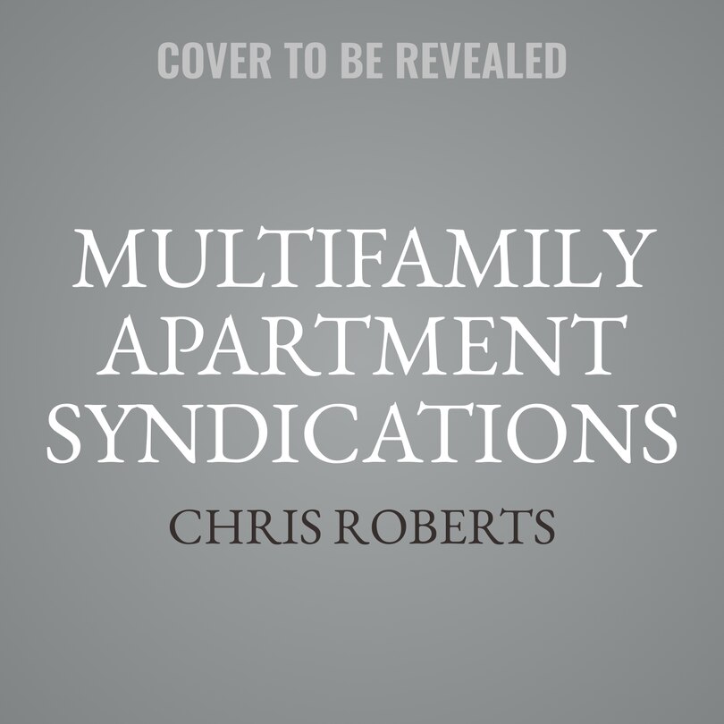Front cover_Multifamily Apartment Syndications