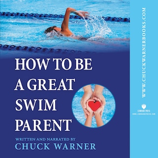 Front cover_How to Be a Great Swim Parent