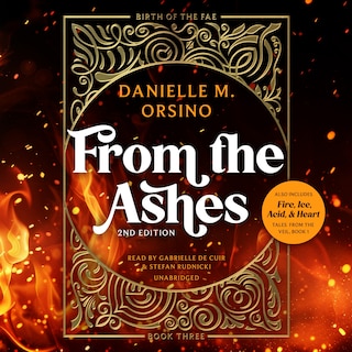 Front cover_From the Ashes & Fire, Ice, Acid, and Heart