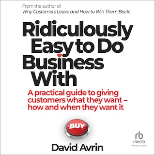 Front cover_Ridiculously Easy to Do Business With