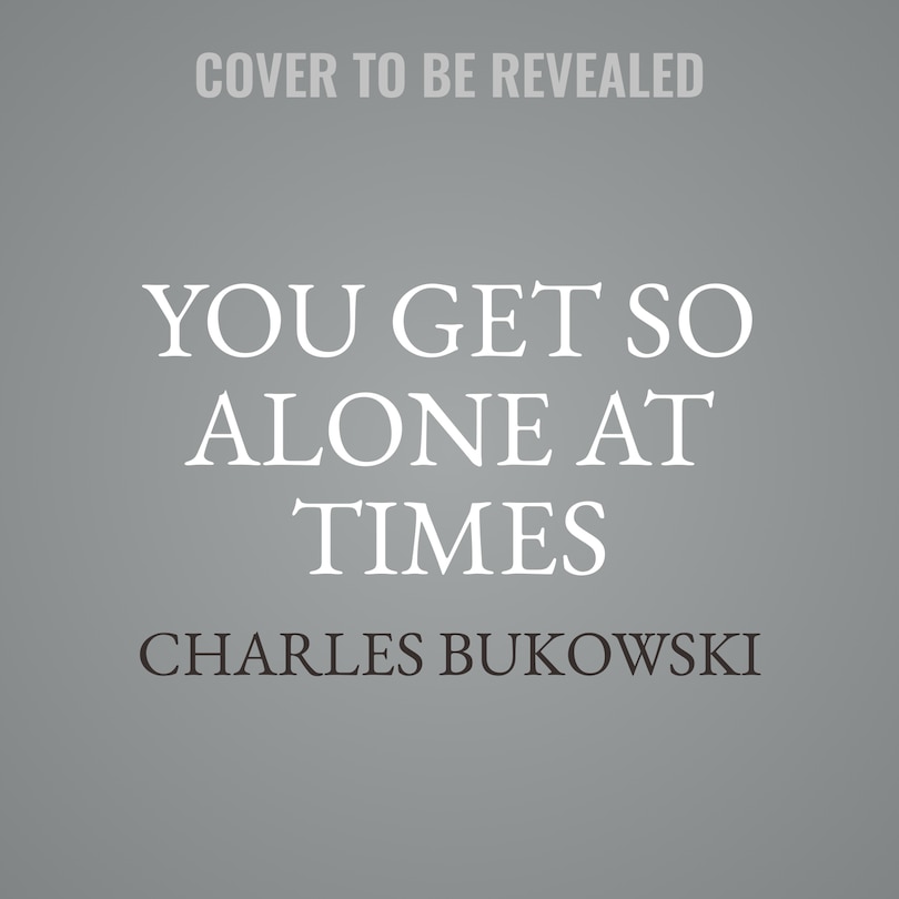 Couverture_You Get So Alone at Times