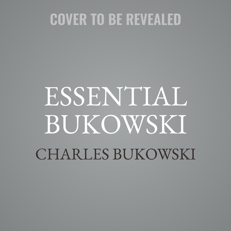 Front cover_Essential Bukowski
