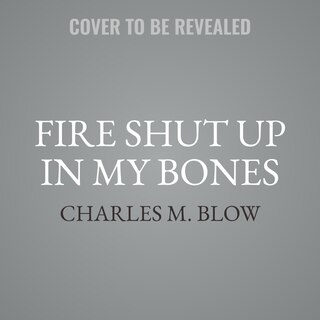 Couverture_Fire Shut Up in My Bones