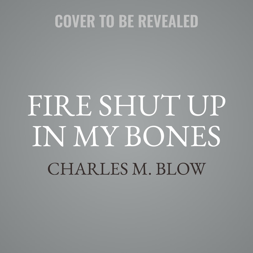 Couverture_Fire Shut Up in My Bones