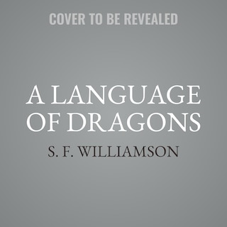 A Language of Dragons