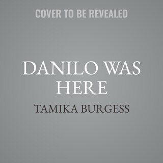Front cover_Danilo Was Here