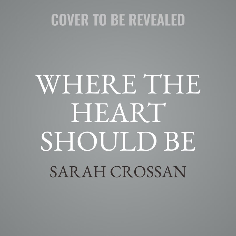Front cover_Where the Heart Should Be
